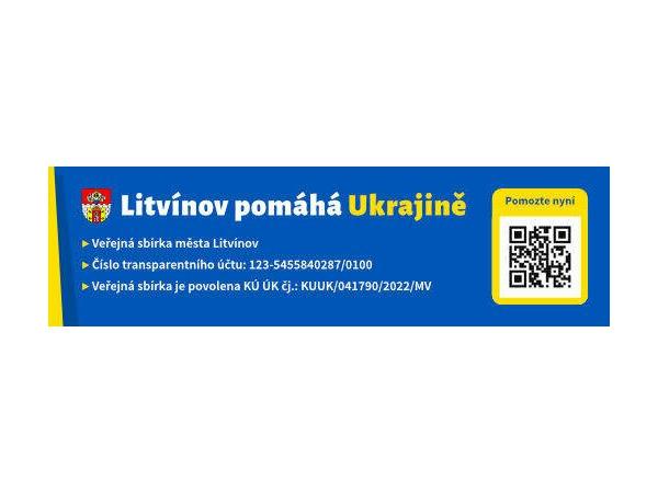 Veřejná sbírka města Litvínova „Litvínov pomáhá Ukrajině“ je spuštěna