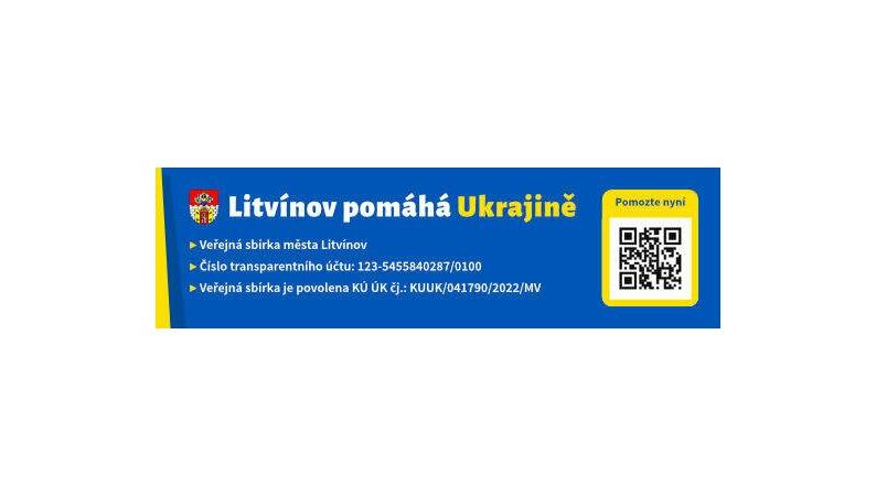 Veřejná sbírka města Litvínova „Litvínov pomáhá Ukrajině“ je spuštěna